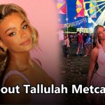 About Tallulah Metcalfe